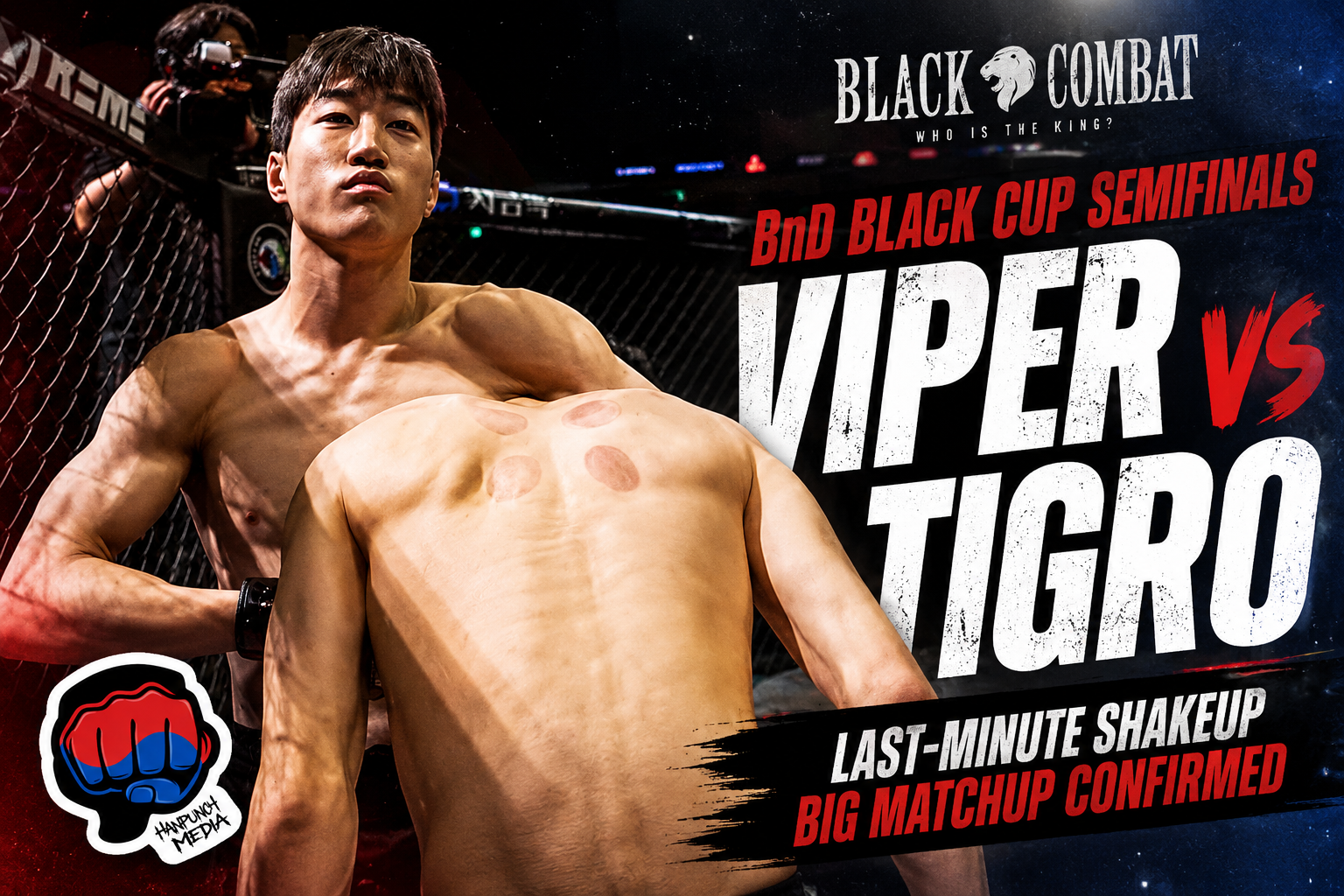 BnD Black Cup Semifinals